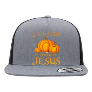 Life Is Scary Without Jesus Halloween Pumpkin Christian Flat Bill Trucker Hat