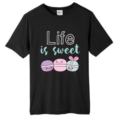 Life Is Sweet Cute And Funny Macaroon French Dessert Gift Tall Fusion ChromaSoft Performance T-Shirt