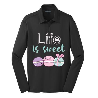 Life Is Sweet Cute And Funny Macaroon French Dessert Gift Silk Touch Performance Long Sleeve Polo