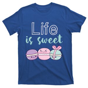 Life Is Sweet Cute And Funny Macaroon French Dessert Gift T-Shirt