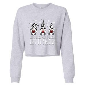 Let It Snow Winter Gnome Leopard Buffalo Plaid Snowflakes Cute Gift Cropped Pullover Crew