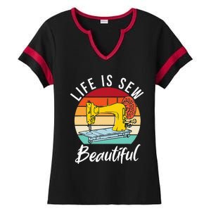 Life is sew Beautiful Sewing Quilting Quilter Sewer Ladies Halftime Notch Neck Tee