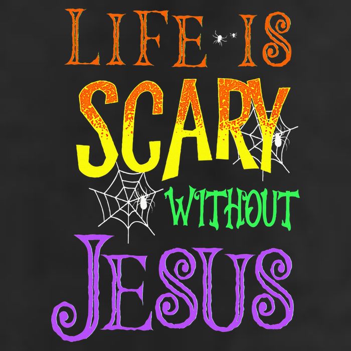 Life Is Scary Without Jesus Halloween Costume Cool Comfort Performance Bucket Hat