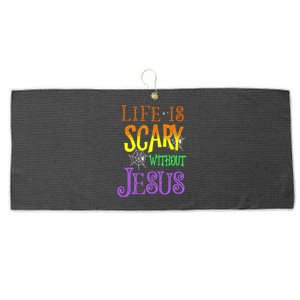 Life Is Scary Without Jesus Halloween Costume Large Microfiber Waffle Golf Towel