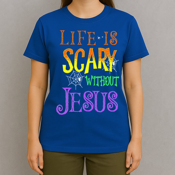 Life Is Scary Without Jesus Halloween Costume T-Shirt