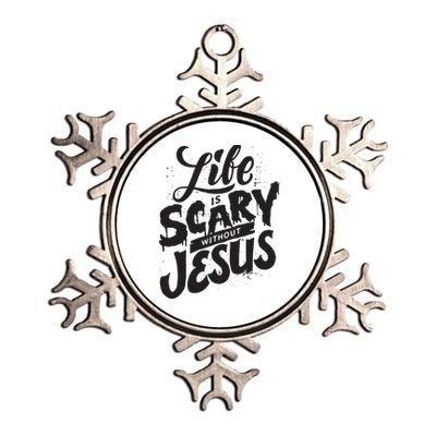 Life Is Scary Without Jesus Christian Faith Halloween Metallic Star Ornament