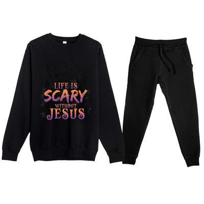 Life Is Scary Without Jesus Funny Halloween Christian Premium Crewneck Sweatsuit Set