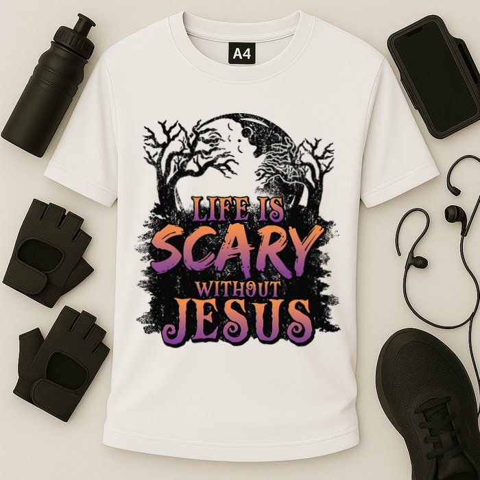 Life Is Scary Without Jesus Funny Halloween Christian Cooling Performance Crew T-Shirt