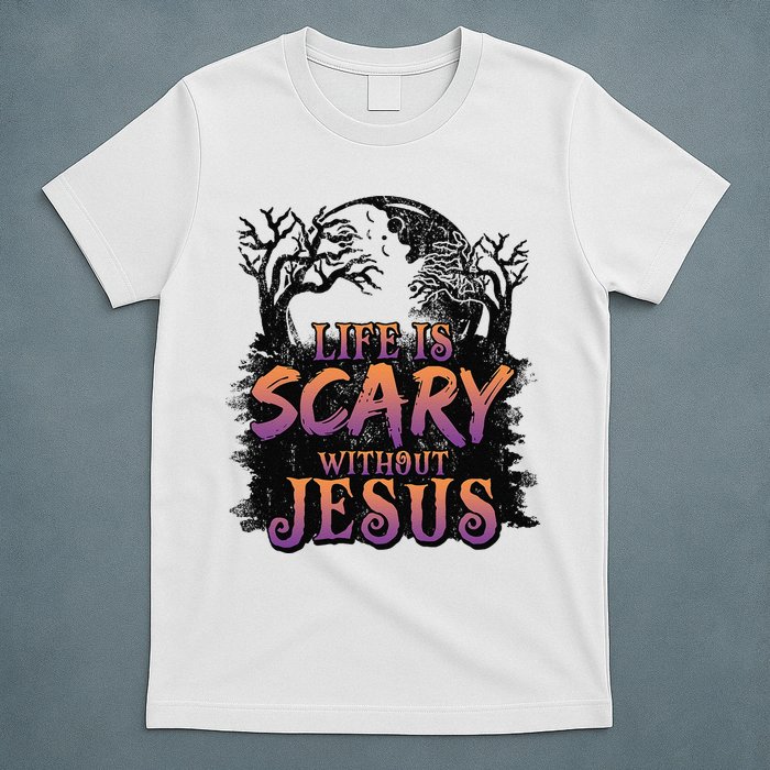 Life Is Scary Without Jesus Funny Halloween Christian T-Shirt