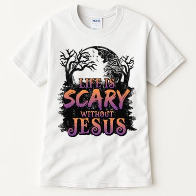 Life Is Scary Without Jesus Funny Halloween Christian Tall T-Shirt