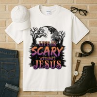 Life Is Scary Without Jesus Funny Halloween Christian Tall T-Shirt