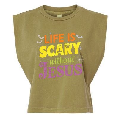 Life Is Scary Without Jesus Christian Faith Halloween Garment-Dyed Women's Muscle Tee