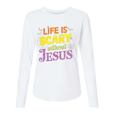 Life Is Scary Without Jesus Christian Faith Halloween Womens Cotton Relaxed Long Sleeve T-Shirt