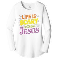 Life Is Scary Without Jesus Christian Faith Halloween Women's Perfect Tri Tunic Long Sleeve Shirt