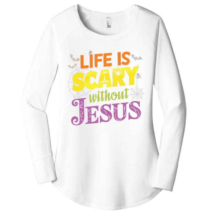 Life Is Scary Without Jesus Christian Faith Halloween Women's Perfect Tri Tunic Long Sleeve Shirt