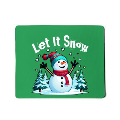 Let It Snow Snowman Mousepad