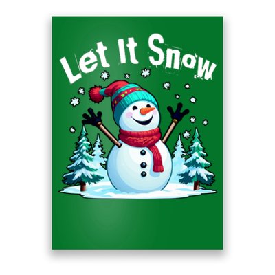 Let It Snow Snowman Poster