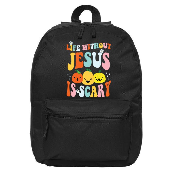 Life Is Scary Without Jesus Christian Faith Halloween 16 in Basic Backpack