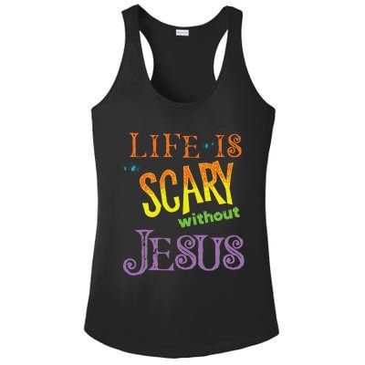 Life Is Scary Without Jesus Christian Halloween Costume Ladies PosiCharge Competitor Racerback Tank