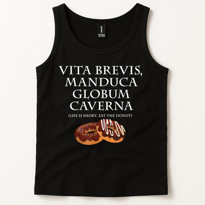 Life Is Short, Eat The Donut Latin Language Tank Top