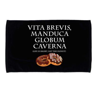 Life Is Short, Eat The Donut Latin Language Microfiber Hand Towel