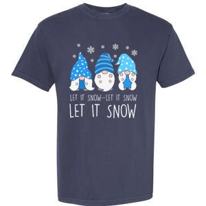 Let It Snow Gnomes Winter Holiday Cute Garment-Dyed Heavyweight T-Shirt