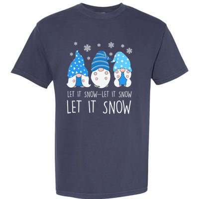 Let It Snow Gnomes Winter Holiday Cute Garment-Dyed Heavyweight T-Shirt