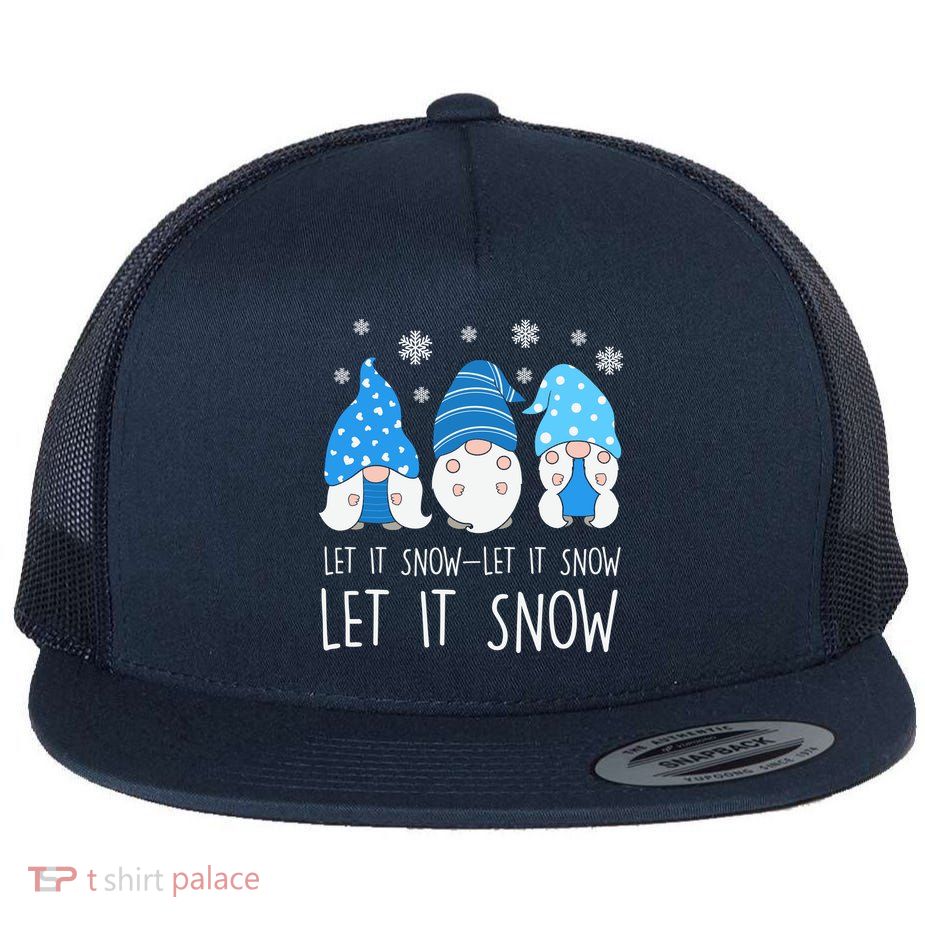Let It Snow Gnomes Winter Holiday Cute Flat Bill Trucker Hat