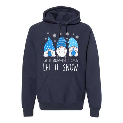 Let It Snow Gnomes Winter Holiday Cute Premium Hoodie