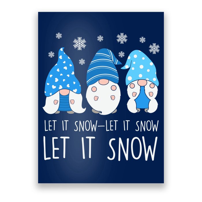 Let It Snow Gnomes Winter Holiday Cute Poster