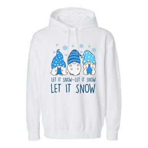 Let It Snow Gnomes Winter Holiday Cute Garment-Dyed Fleece Hoodie