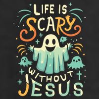Life Is Scary Without Jesus Christian Halloween Funny Cool Comfort Performance Bucket Hat