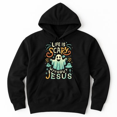 Life Is Scary Without Jesus Christian Halloween Funny Hoodie
