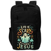 Life Is Scary Without Jesus Christian Halloween Funny Impact Tech Backpack