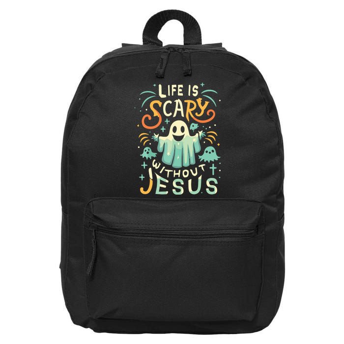 Life Is Scary Without Jesus Christian Halloween Funny 16 in Basic Backpack