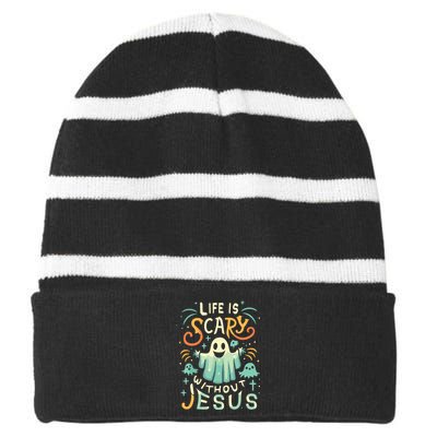 Life Is Scary Without Jesus Christian Halloween Funny Striped Beanie with Solid Band