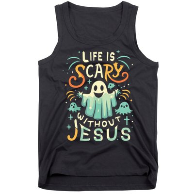 Life Is Scary Without Jesus Christian Halloween Funny Tank Top