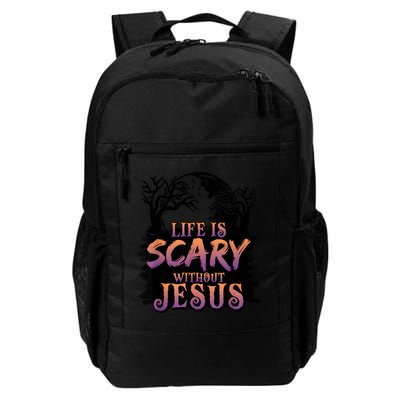 Life Is Scary Without Jesus Funny Halloween Christian Backpack