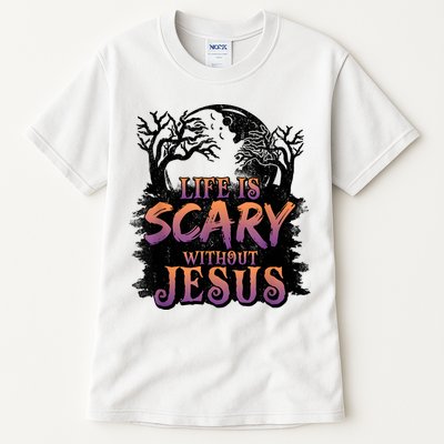 Life Is Scary Without Jesus Funny Halloween Christian Tall T-Shirt