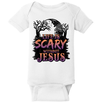 Life Is Scary Without Jesus Funny Halloween Christian Baby Bodysuit