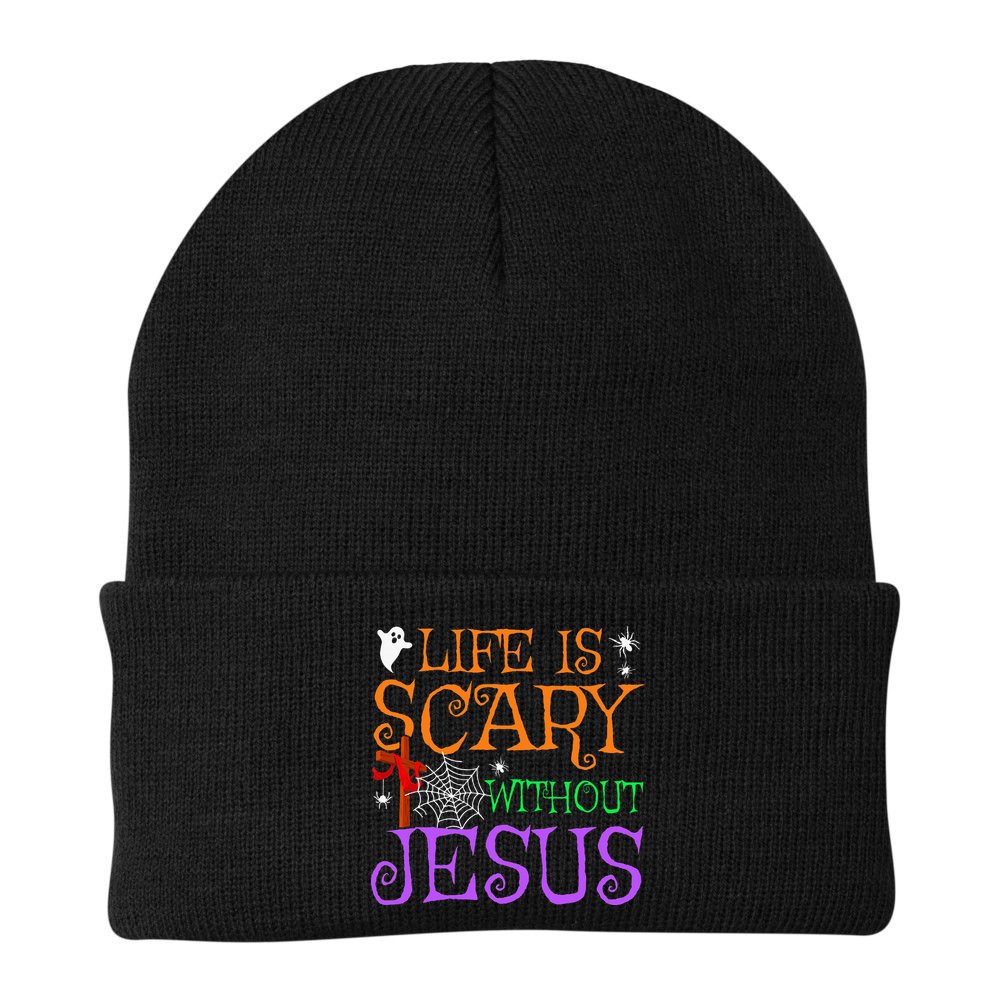 Life Is Scary Without Jesus Beanie