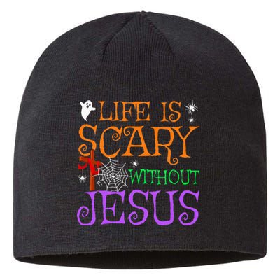 Life Is Scary Without Jesus Sustainable Beanie