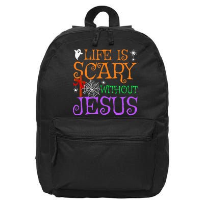 Life Is Scary Without Jesus 16 in Basic Backpack