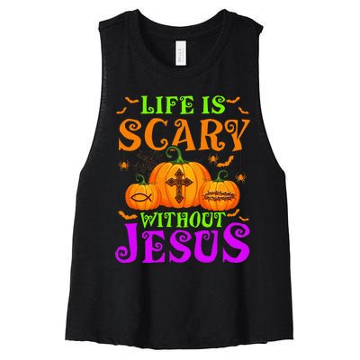 Life Is Scary Without Jesus Christian Halloween Women's Racerback Cropped Tank