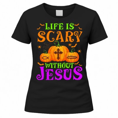 Life Is Scary Without Jesus Christian Halloween Women's T-Shirt