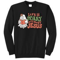 Life Is Scary Without Jesus Christian Halloween Religious Tall Sweatshirt