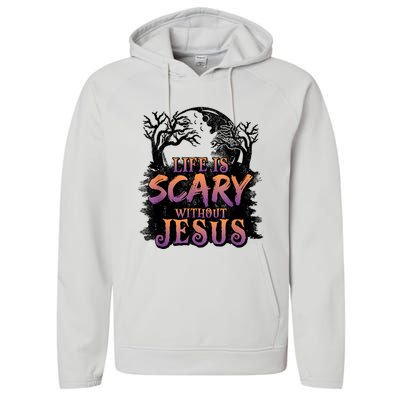 Life Is Scary Without Jesus Funny Halloween Christian Performance Fleece Hoodie