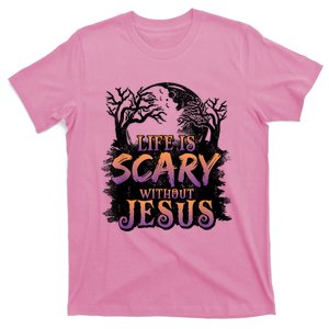 Life Is Scary Without Jesus Funny Halloween Christian T-Shirt