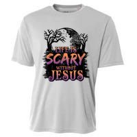 Life Is Scary Without Jesus Funny Halloween Christian Cooling Performance Crew T-Shirt