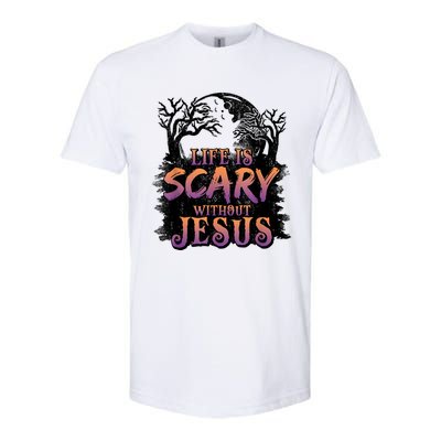 Life Is Scary Without Jesus Funny Halloween Christian Softstyle CVC T-Shirt